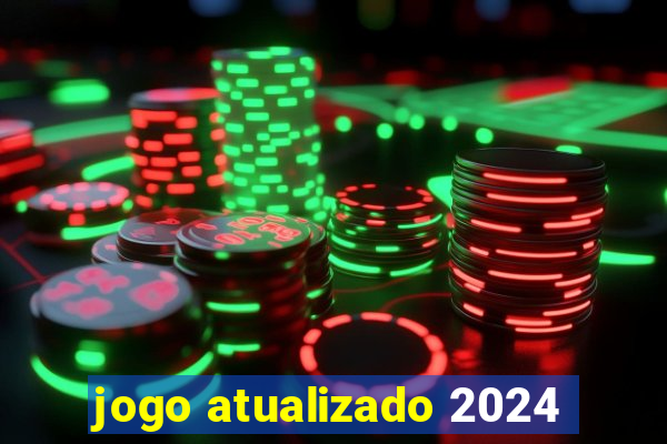 jogo atualizado 2024